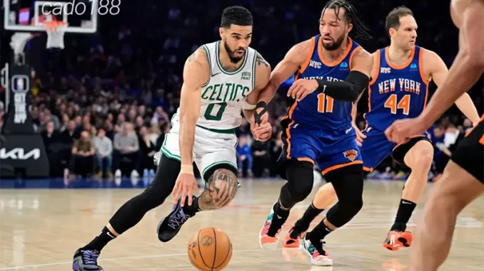 Soi kèo bóng rổ NBA Boston Celtics vs New York Knicks 8-5 Soi kèo bóng rổ NBA Boston Celtics vs New York Knicks 8-5
