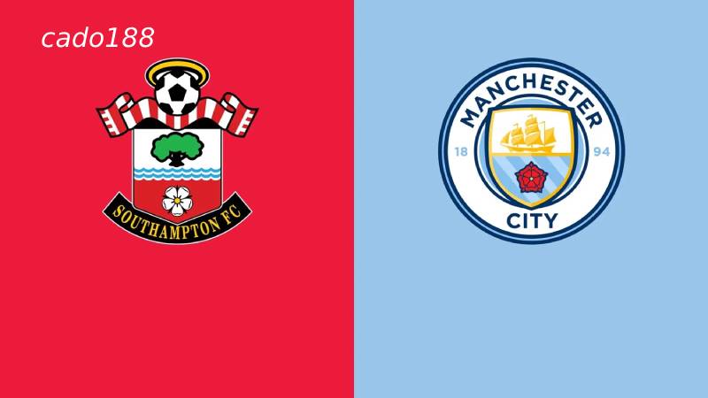 Soi kèo Southampton vs Man City, 21h00 ngày 10/05