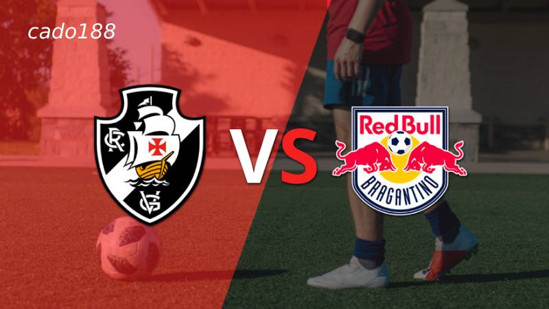 Soi kèo Vasco da Gama vs Bragantino, 07h00 ngày 01/06