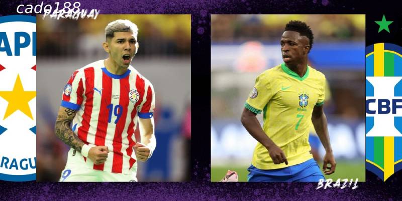 Soi kèo Brazil vs Paraguay, 07h45 ngày 11/06, VL World Cup