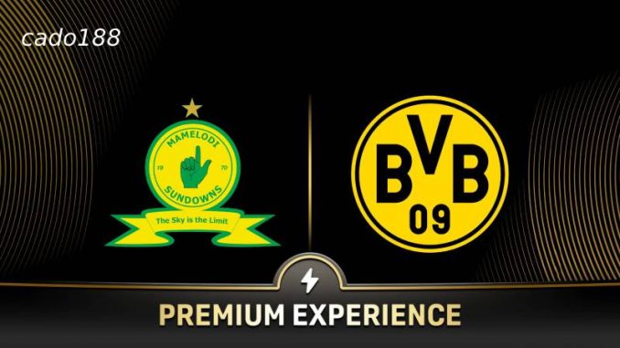 Mamelodi Sundowns vs Borussia Dortmund-188bet Soi kèo Mamelodi Sundowns vs Borussia Dortmund, 23h00 ngày 21/06