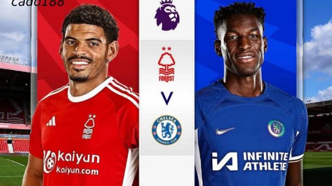 Nottingham vs Chelsea-188bet (1) Soi kèo Nottingham vs Chelsea, 22h00 ngày 25/05, EPL