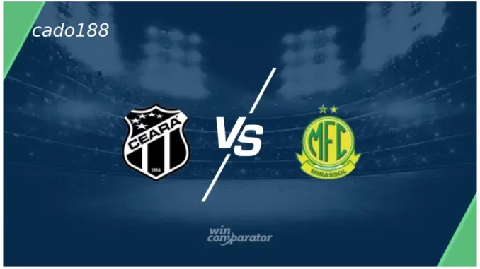 Soi kèo Ceara vs Mirassol, 05h00 ngày 24/07, Brazil Serie A