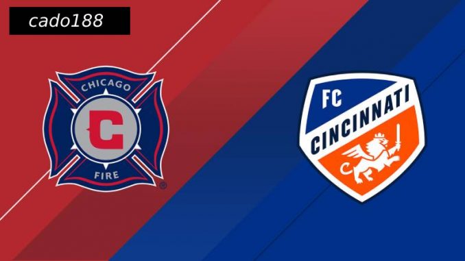 Cincinnati vs Chicago Fire-188bet Soi kèo Cincinnati vs Chicago Fire 06h30 ngày 06/07, MLS