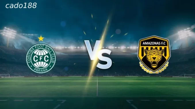 Coritiba PR vs Amazons AM-188bet Soi kèo Coritiba PR vs Amazons AM, 02h00 ngày 28/07