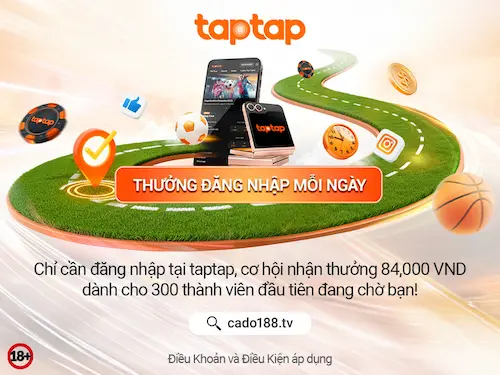 thưởng đăng nhập taptap
