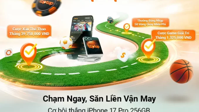 uu-dai-thang-10-nha-cai-taptap chạm ngay săn vận may taptap cado188