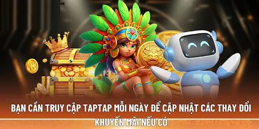 vào taptap để cập nhật ưu đãi